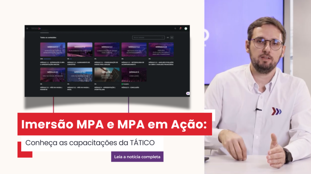 As formações oferecidas pela TÁTICO (Imersão MPA e MPA em Ação)