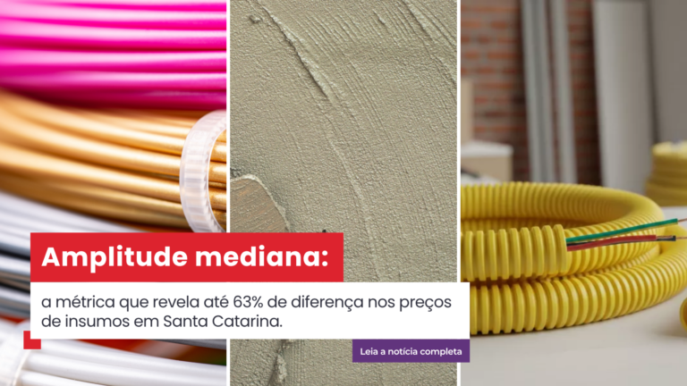 Amplitude mediana: a métrica que revela até 63% de diferença nos preços de insumos em SC