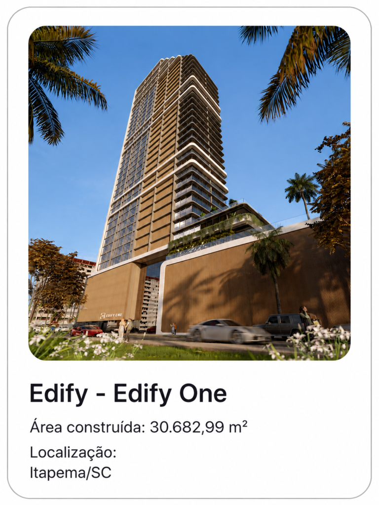 Empreendimento Edify - Edify One: 30.682,99 m² construídos em Itapema/SC