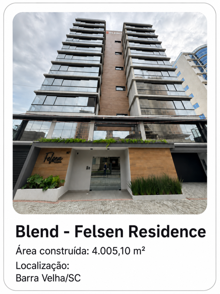 Empreendimento Blend - Felsen Residence: 4.005,10 m² construídos em Barra Velha/SC